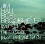 Jim Hall & Bob Brookmeyer: Live At The North Sea Jazz Festival 1979, CD
