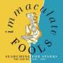 Immaculate Fools: Searching For Sparks: The Albums 1985 - 1996, CD,CD,CD,CD,CD,CD,CD