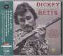Dickey Betts: Live From The Lone Star Roadhouse New York, NY November 1, 1988, 2 CDs