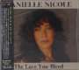 Danielle Nicole: The Love You Bleed (Digipack), CD