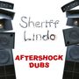 Text: "Sheriff Lindo" und "AFTERSHOCK DUBS". Illustration mit großen Lautsprechern links und rechts., LP