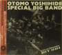 Otomo Yoshihide: Special Big Band Live At Shinjuku Pit Inn (Digipack), CD