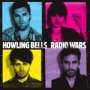Howling Bells: Radio Wars, CD,CD