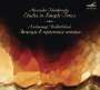Alexander Tschaikowsky: Konzert für Viola, Klavier & Orchester "Etudes in Simple Tones", CD