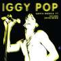 Iggy Pop: Santa Monica '77 Feat. David Bowie (180g), LP