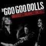 The Goo Goo Dolls: Greatest Hits Vol.1, CD