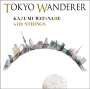Kazumi Watanabe: Tokyo Wanderer, CD