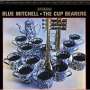 Blue Mitchell: Cup Of Bearers, The (20, CD