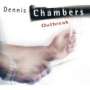 Dennis Chambers: Outbreak (Digipack), CD