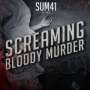 Sum 41: Screaming Bloody Murder Deluxe, CD,CD