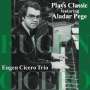 Eugen Cicero (geb. 1940): Plays Classic Feat. Aladar Pege, CD