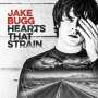 Jake Bugg: Hearts That Strain +Bonus, CD