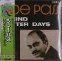 Joe Pass (1929-1994): Behind Better Days (Limited Edition), LP