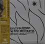 Alan Braufman: The Fire Still Burns (Papersleeve), CD