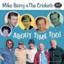 Mike Berry: About Time Too!, CD