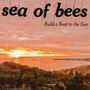 Sea Of Bees: Build A Boat To The Sun, CD