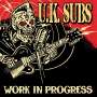 UK Subs (U.K. Subs): Work In Progress (Gold & Silver Vinyl), 2 Singles 10"