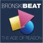 Bronski Beat: The Age Of Reason (Deluxe-Edition), 2 CDs
