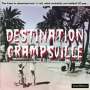 : Destination Crampsville, CD,CD