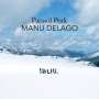 Manu Delago (geb. 1984): Parasol Peak (Limited-Edition) (Colored Vinyl), LP