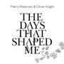 Marry Waterson & Oliver Knight: Days That Shaped Me, CD