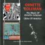 Ornette Coleman: The Music Of Ornette Coleman / Skies Of America, CD,CD
