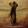 Ana Alcaide: La Cantiga Del Fuego, CD