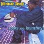 Horace Andy: Roots And Branches, CD, CD