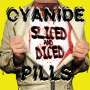 Cyanide Pills: Sliced And Diced, CD