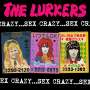 The Lurkers: Sex Crazy, CD