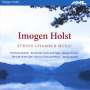 Imogen Holst (1907-1984): Kammermusik für Streicher, CD