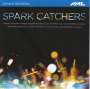: Spark Catchers, CD