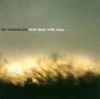 Walkabouts: Slow Days With Nina, CD