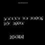 Walls Of Dada: Walls Of Dada II (White Vinyl), LP,LP