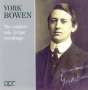 York Bowen - The Complete Solo 78-rpm recordings, 2 CDs