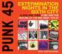 : Punk 45: Extermination Nights In The Sixth City, CD