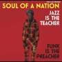 : Soul Of A Nation 2 (1969-1975): Jazz Is The Teacher, Funk Is The Preacher, CD