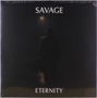 Text oben: "SAVAGE". Text unten: "ETERNITY". Eine Figur in einem Mantel steht im Dunkeln unter einer Straßenlaterne., LP
