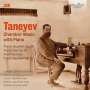 Serge Tanejew: Kammermusik mit Klavier, CD,CD,CD