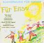 : Klaviermusik für Kinder "Für Elise", CD