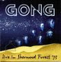 Gong: Live In Sherwood Forest '75, CD, CD