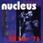 Nucleus: UK Tour `76, CD,CD