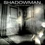 Shadowman: Ghost In The Mirror, CD