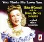 Helen O'connell & Jimmy Dorse: You Made Me Love You, CD