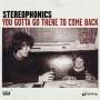 Stereophonics: You Gotta Go There To Come Back, CD