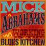 Mick Abrahams & Sharon Watson: Working In The Blues Kitchen, CD