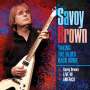 Savoy Brown: Taking The Blues Back Home: Live In America, 3 CDs