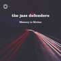 The Jazz Defenders: Memory In Motion, CD