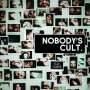 Nobody's Cult: Mood Disorders, CD