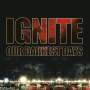 Ignite: Our Darkest Days, CD